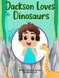 Jackson Loves Dinosaurs - Bild 1