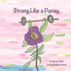 Strong Like a Pansy Strong Like a Pansy