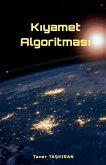 K¿yamet Algoritmas¿ K¿yamet Algoritmas¿