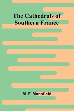 Cover The Cathedrals of Southern France