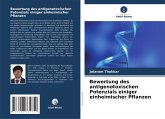 Bewertung des antigenotoxischen Potenzials einiger einheimischer Pflanzen Bewertung des antigenotoxischen Potenzials einiger einheimischer Pflanzen