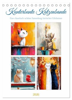 Cover Kunterbunte Katzenbande (Tischkalender 2026 DIN A5 hoch), CALVENDO Monatskalender