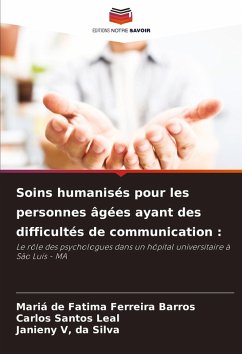 Cover Soins humanisés pour les personnes âgées ayant des difficultés de communication :