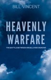 Heavenly Warfare Heavenly Warfare
