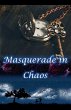 Masquerade in Chaos - Bild 1