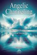 Angelic Channeling - Bild 1