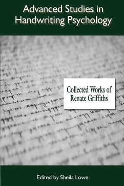 Advanced Studies in Handwriting Psychology - Griffiths, Renate