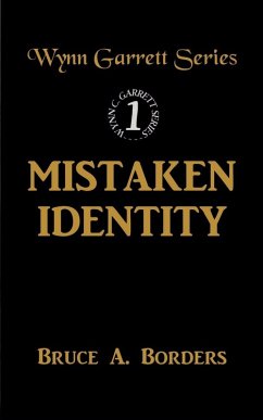 Mistaken Identity - Borders, Bruce A.