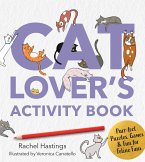 A Cat Lover's Activity Book A Cat Lover's Activity Book