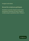 Recueil de sculptures gothiques Recueil de sculptures gothiques
