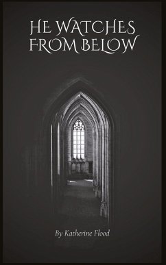 Cover He Watches From Below