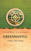 Greenmantle Greenmantle