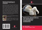 Materiais biomiméticos em odontologia restauradora e endodontia