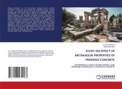 STUDY ON EFFECT OF METAKAOLIN PROPERTIES OF PERVIOUS CONCRETE - Chaitanya, S. Arun;Dey, Subhashish