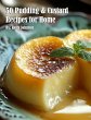 50 Pudding & Custard Recipes for Home - Bild 1
