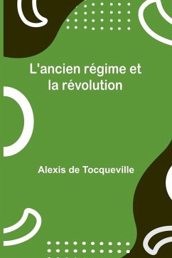 Cover L'ancien régime et la révolution