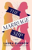 The Marriage Slip The Marriage Slip