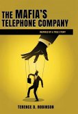The Mafia's Telephone Company