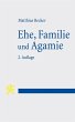 Ehe, Familie und Agamie - Bild 1