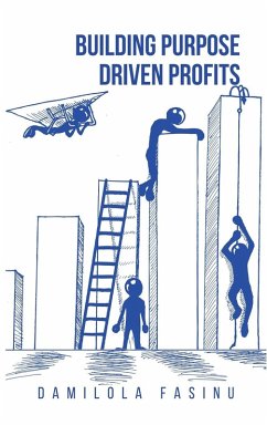 BUILDING PURPOSE-DRIVEN PROFITS - Fasinu, Damilola Tomiwa
