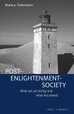 Post-Enlightenment-Society Post-Enlightenment-Society