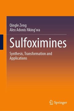 Sulfoximines (eBook, PDF) - Zeng, Qingle; Nking'wa, Alex Adonis