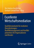 Exzellente Wirtschaftsmediation (eBook, PDF)
