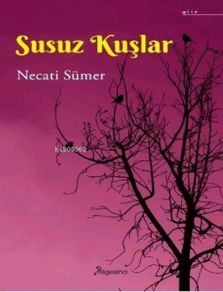 Susuz Kuslar Susuz Kuslar