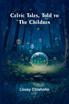 Cover Celtic Tales, Told to the Children