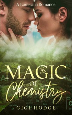 The Magic of Chemistry - Hodge, Gigi