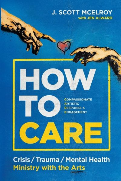 How to CARE How to CARE