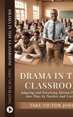 Drama in the Classroom