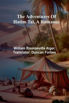 Cover The adventures of Hatim Taï, a romance