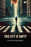 This City Is Empty