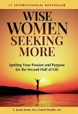 Wise Women Seeking More Wise Women Seeking More