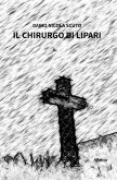 Il chirurgo di Lipari (eBook, ePUB) Il chirurgo di Lipari (eBook, ePUB)
