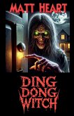 Ding Dong Witch Ding Dong Witch