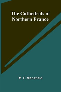 Cover The Cathedrals of Northern France