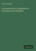 La convention du 15 septembre et l'encyclique du 8 décembre