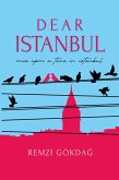Dear Istanbul Dear Istanbul