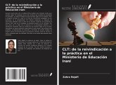 CLT: de la reivindicación a la práctica en el Ministerio de Educación iraní
