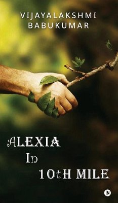 Alexia in 10th Mile - Vijayalakshmi Babukumar