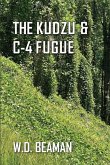 The Kudzu & C-4 Fugue The Kudzu & C-4 Fugue