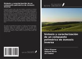 Síntesis y caracterización de un compuesto polimérico de ósmosis inversa Síntesis y caracterización de un compuesto polimérico de ósmosis inversa