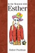 In the Moment with Esther (eBook, ePUB) - Bild 1