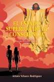 EL ESTADO SUPERIOR DE LA CONSCIENCIA (eBook, ePUB)