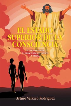 Cover EL ESTADO SUPERIOR DE LA CONSCIENCIA (eBook, ePUB)