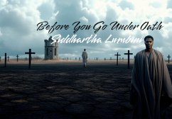 Cover Before You Go Under Oath (eBook, ePUB)