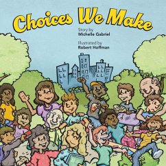 Choices We Make (eBook, ePUB) - Gabriel, Michelle