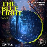 The Blue Light (Story Time, Episode 48) (MP3-Download)